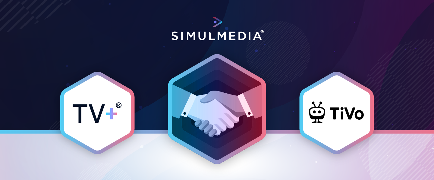 Simulmedia and TiVo Renew Data Licensing Partnership to Continue Powering Viewership Insights for TV+®